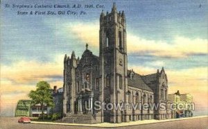 St. Stephen's Catholic Church - Oil City, Pennsylvania PA  