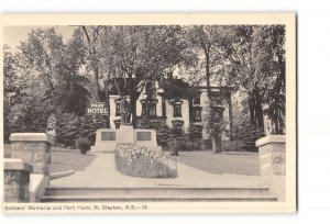 St. Stephen New Brunswick Canada Vintage Postcard Park Hotel and Memorial