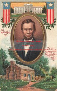 Abraham Lincoln, IAP No 51658-1, C. Chapman, Log Cabin, White House