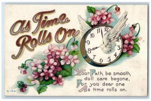 c1910's As Time Rolls On Flowers Time Flies Clock Embossed Antique Postcard