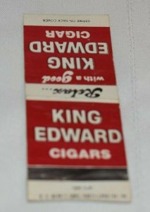 Relax with a good King Edward Cigar 20 Strike Matchbook Cover