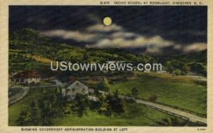 Indian School - Cherokee, North Carolina NC Postcard