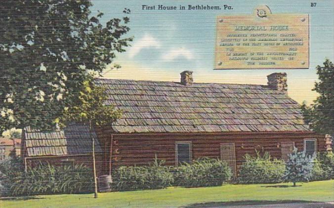 Pennsylvania Bethlehem Memorial House First House In Bethlehem