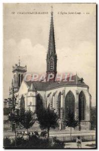 Old Postcard Chalons sur Marne L & # 39Eglise Saint Loup