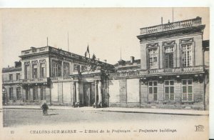 France Postcard - Chalons-Sur-Marne - L'Hotel De La Prefecture - Ref TZ8099