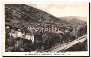 Old Postcard Allevard General view Leading the Splendid Hotel (Masson arch)