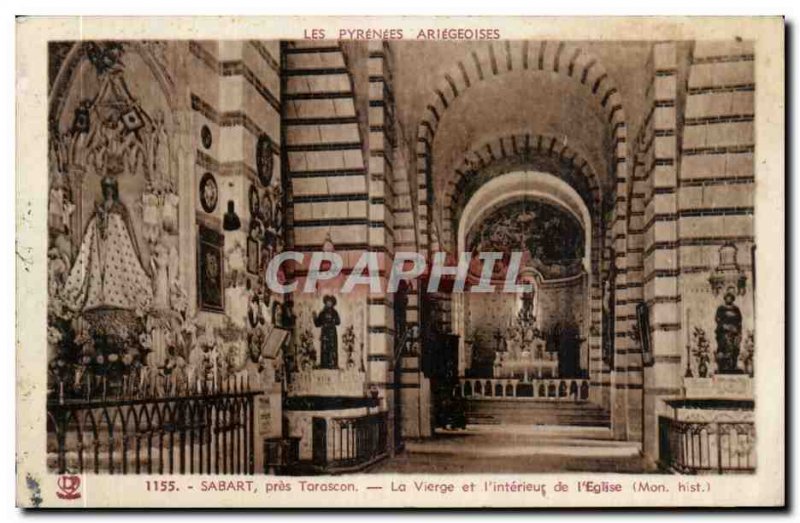 Sabart near Tarascon Old Postcard The Virgin and & # & # 39interieur of 39eglise