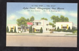 ALBUQUERQUE NEW MEXICO AZTEC COURT MOTEL ROUTE 66 LINEN ADVERTISING POSTCARD