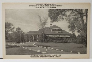 Tophill, Taunton Pike Tea House Rte 44-3 Miles East of Providence Postcard C20