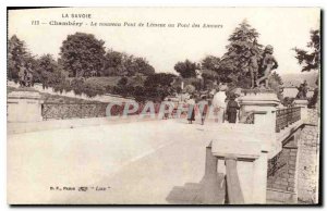 Old Postcard Chambery Savoie New Bridge Lemenc or Pont des Amours