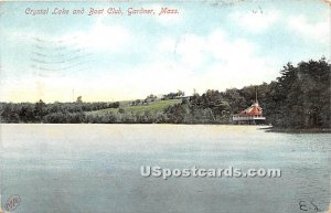 Crystal Lake & Boat Club - Gardner, Massachusetts MA Postcard