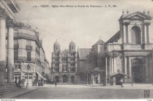 DIJON , France , 00-10s ; Eglise Saint-Michel et Bourse du Commerce