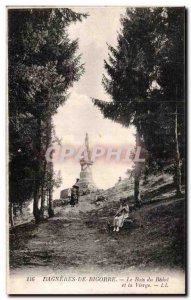 Bagneres de Bigorre - Le Bois du Bedal and the Virgin - Old Postcard