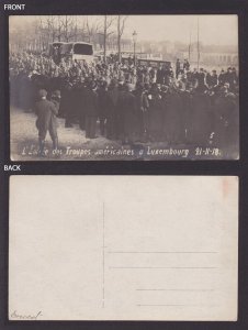 LUXEMBOURG 1918, Postcard, RPPC, The Entry of American Troops, WWI, Unused