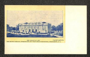 SOUTH CAROLINA & WEST INDIAN EXPOSITION PALACE OF ART POSTCARD (1902)