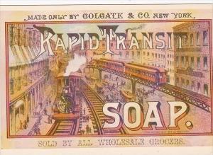 Advertising Rapid Transit Soap Colgate &amp  Co New York