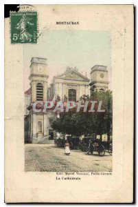 Old Postcard Montauban Verlmac Marcel Petite Gironde La Cathedrale