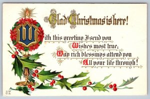 Glad Christmas Is Here, Holly, Antique 1914 Embossed E. Nash Greetings Postcard