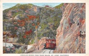 Circular Bridge from Track Below Mount Lowe CA