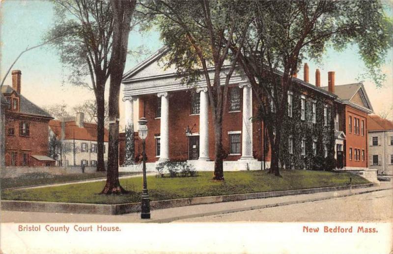 Massachusetts  New Bedford   Bristol County Court House