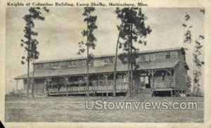 Knights Of Columbus Building Camp Shelby in Hattiesburg, Mississippi