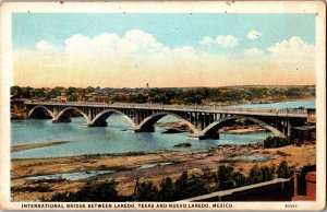 International Bridge, Laredo TX Nuevo Laredo Mexico Vintage Postcard L71