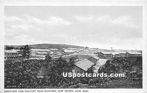 Sanitary Train Quarters at Camp Devens - Ayer, Massachusetts MA  