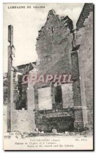 Faucoucourt - Ruins of The Church and Calvary - Old Postcard