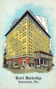 HOTEL BURBRIDGE Jacksonville, Florida Forsyth & Clay St. c1920s Vintage Postcard