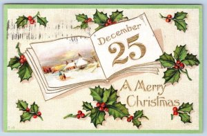 1910 MERRY CHRISTMAS DECEMBER 25 HOLLY VICTORIAN EMBOSSED ANTIQUE POSTCARD