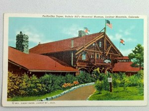 Pa-Ha-Ska Tepee Buffalo Bills Memorial Museum Lookout Mountain Colorado Postcard