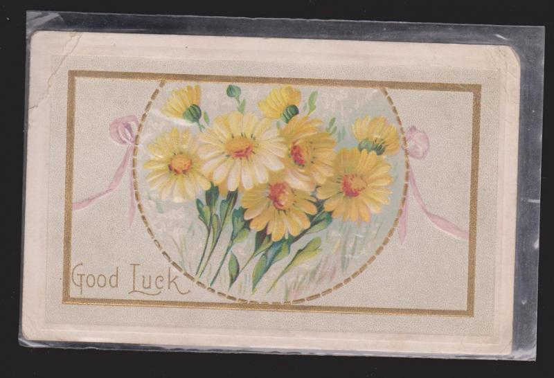 General Greetings - Good Luck Flowers - Used 1913 - Embossed