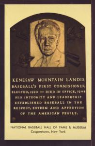 Kenesaw Mountain Landis Baseball Hall of Fame Post Card 3222
