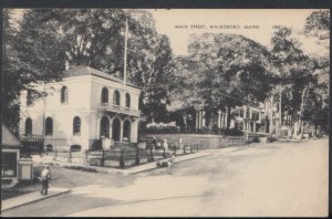 America Postcard - Main Street, Waldoboro, Maine     T1450