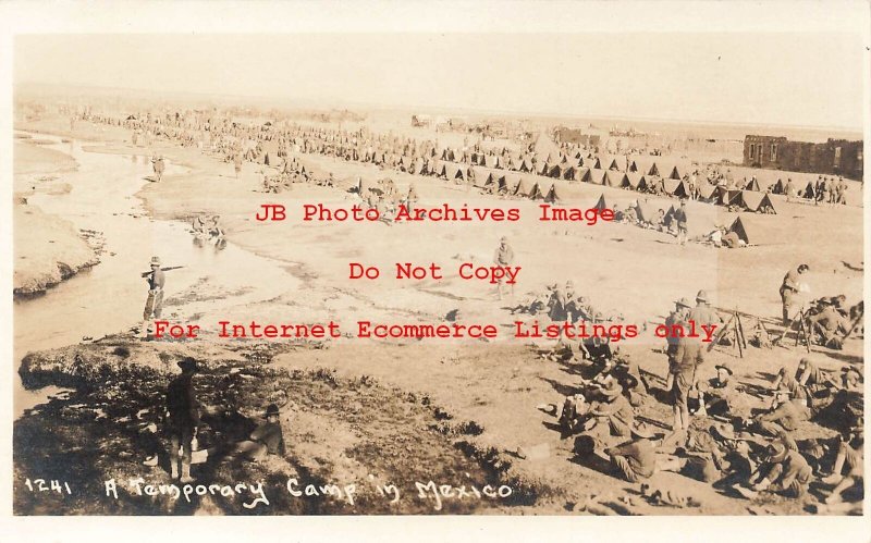 Mexico Border War, RPPC, US Soldiers Setting Up a Temporary Camp in Mexico