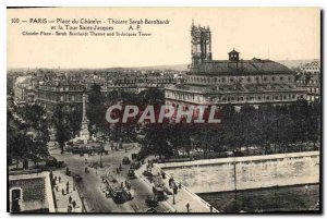 Postcard Old Paris Place du Chatelet Theater Sarah Bernard and Tour Saint Jac...