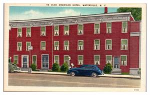 Mid-1900s Ye Olde American Hotel, Waterville, NY Postcard