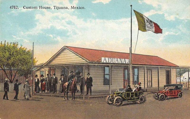 Tijuana Mexico Custom House Antique Postcard J79076