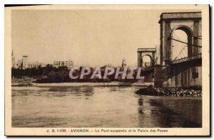 Old Postcard Avignon Suspension Bridge and the Palace of the Popes