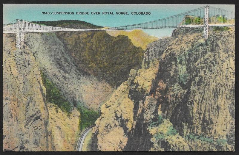 Suspension Bridge Over Royal Gorge Railroad at Bottom Colorado Unused c1930s