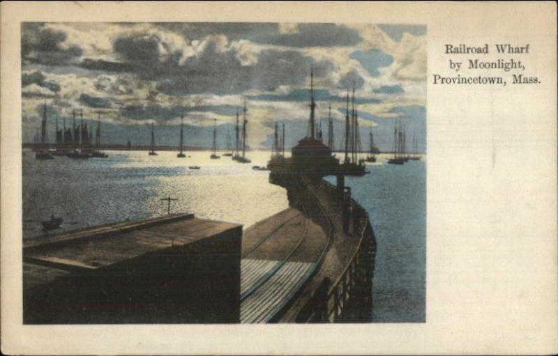 Provincetown Cape Cod MA RR Train Wharf by Moonlight c1910 Postcard