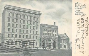 Y. M. C. A., Elk's Lodge National Union Buildings - Toledo, Ohio OH