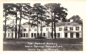 Warm Springs Georgia Warm Springs Foundation Medical Bldg Real Photo PC AA68511