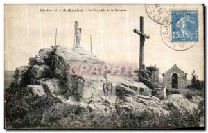 Old Postcard Aubazine The Chapel and Calvary