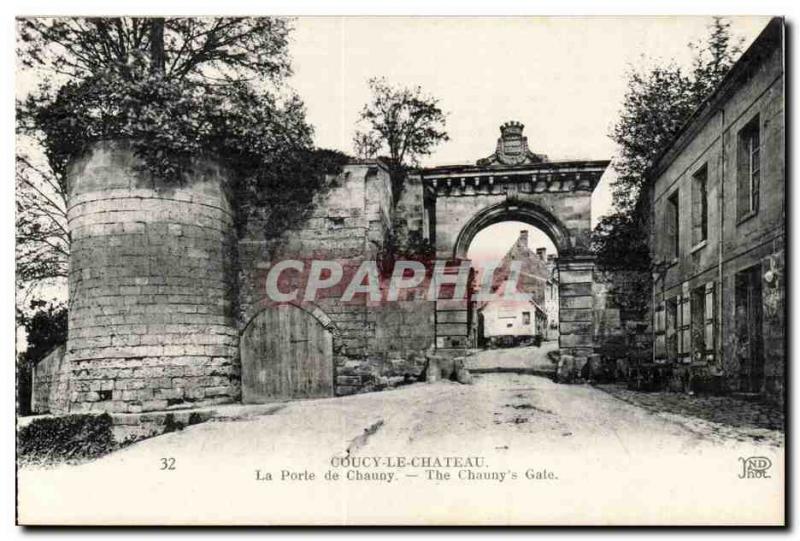Coucy the Castle - The Gate of Chauny - Old Postcard