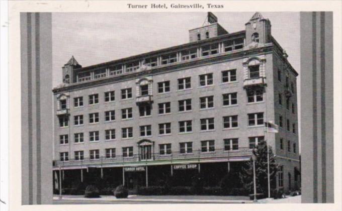 Texas Gainesville The Turner Hotel