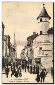 Sainte Foy la Grande Carte Postale Ancienne Rue de la Republique