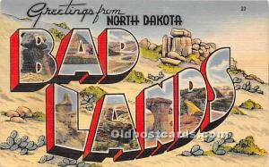 Greetings from, Linen Bad Lands, North Dakota, ND, USA Large Letter Unused 