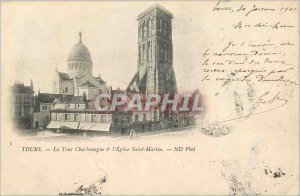 Postcard Old Tours The Charlemagne Tower and the Church of St. Martin (map 1900)