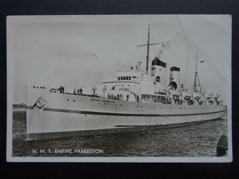 Shipping H.M.T. EMPIRE PARKESTON (Prince Henry, Canadian Steamship) RP Postcard 